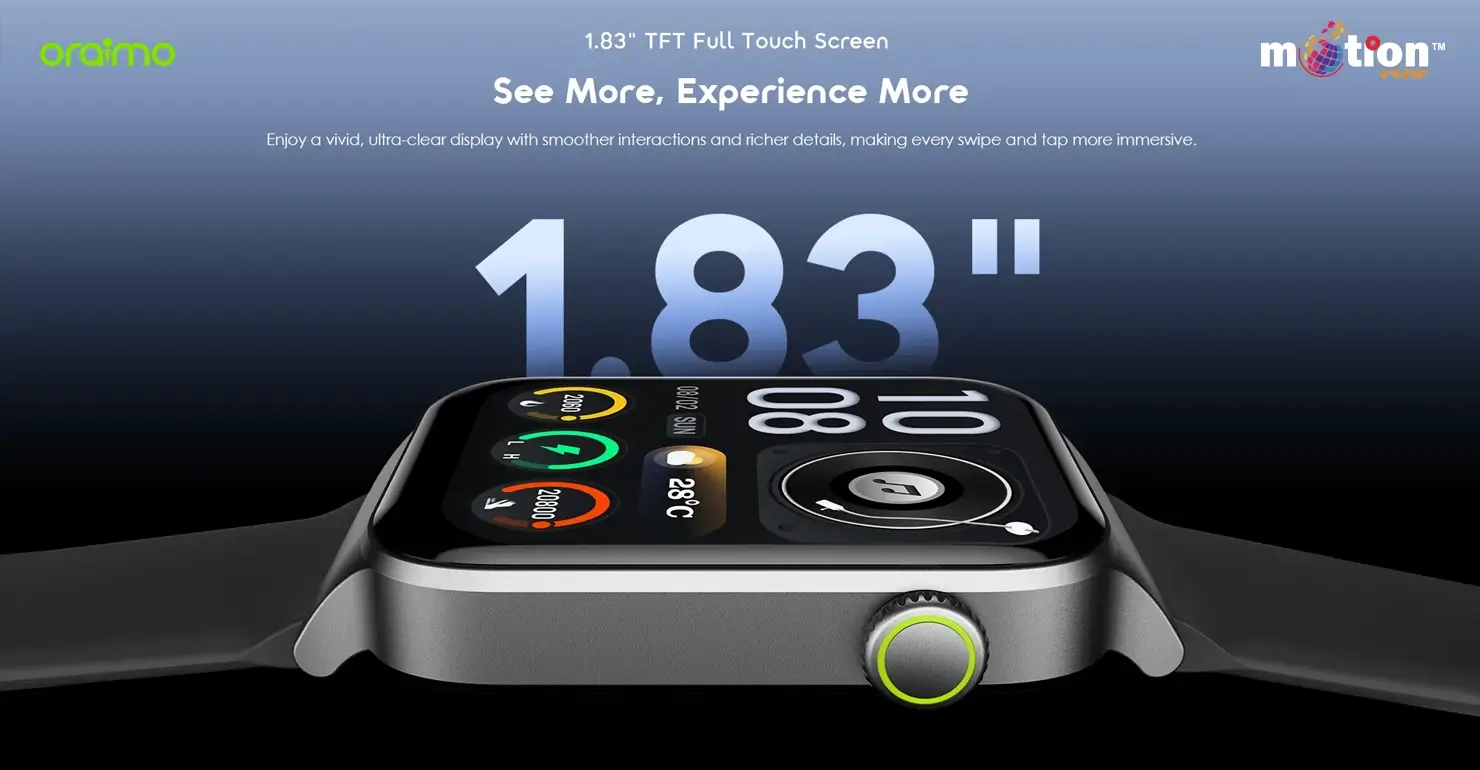 Close-up of the ultra-clear 1.83-inch TFT full touch screen on the oraimo Watch 6 Max OSW-8001N delivering immersive visual details