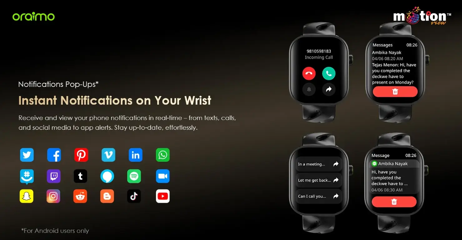 Instant pop-up notifications displayed on the oraimo Watch Pro AM, showing real-time alerts for incoming calls, messages, and social media apps.