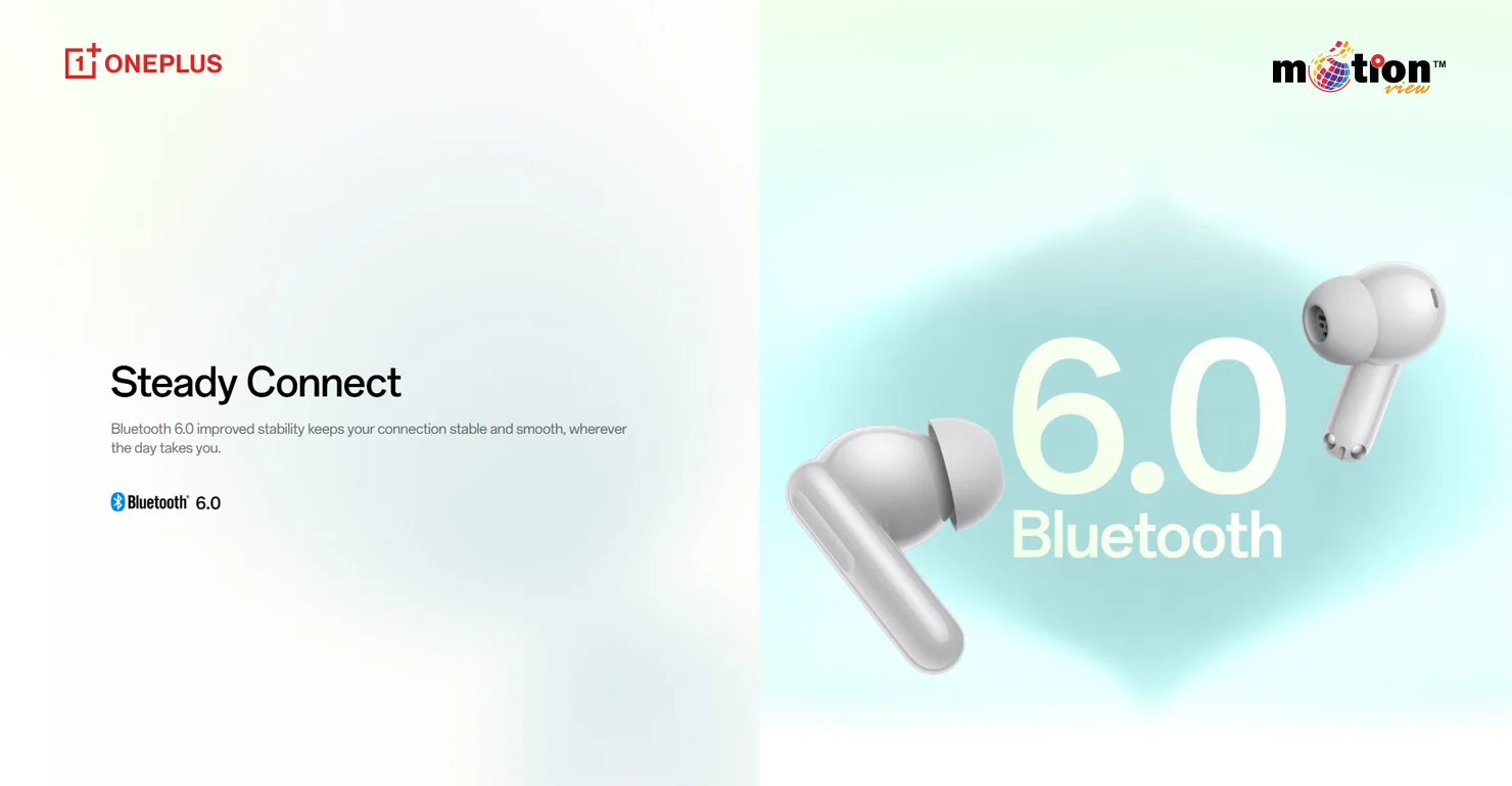 OnePlus Nord Buds 4 Pro with Bluetooth 6.0 for steady and smooth connection