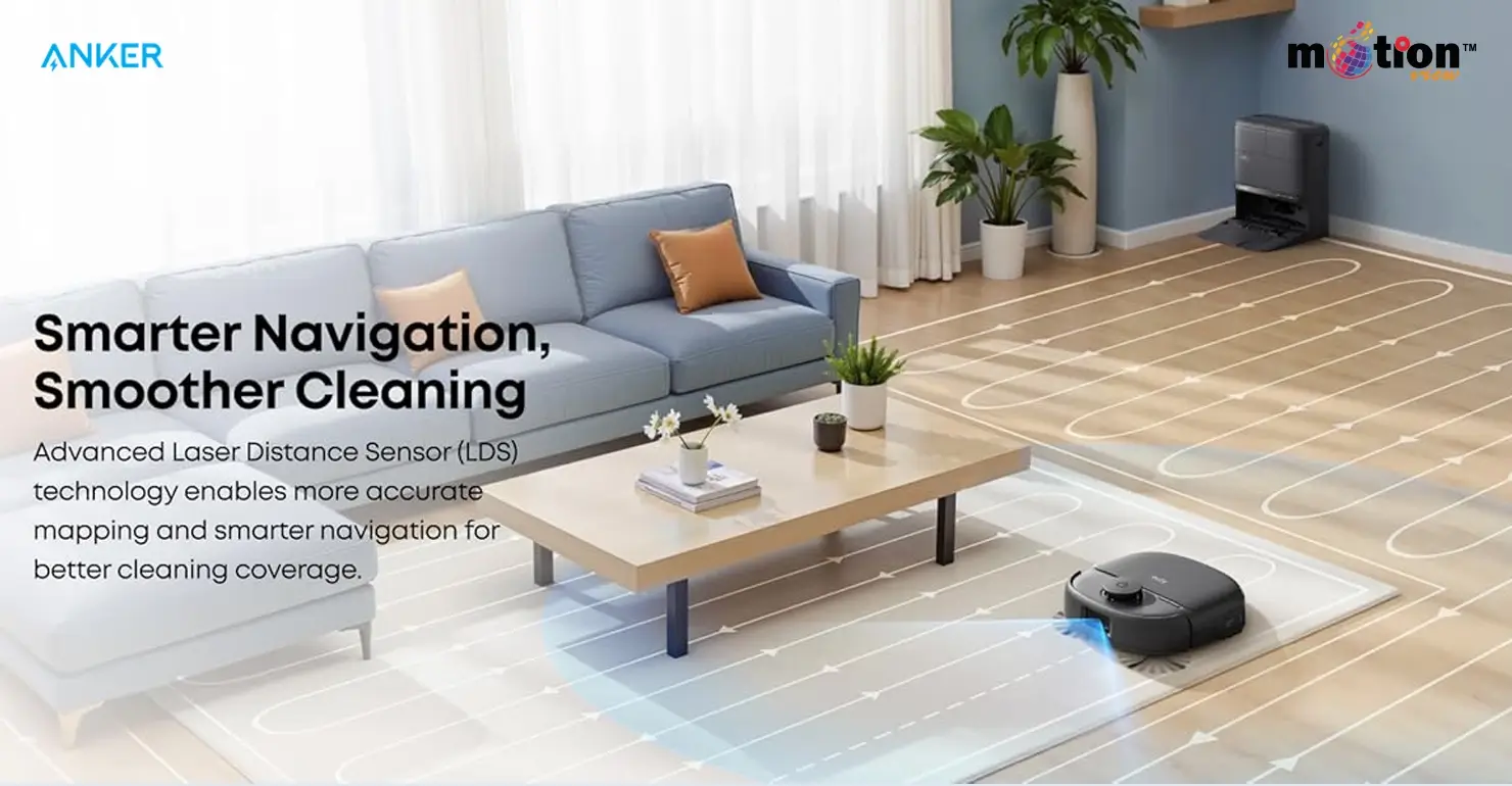 Advanced navigation and obstacle avoidance ensure a smarter, smoother clean in any environment.