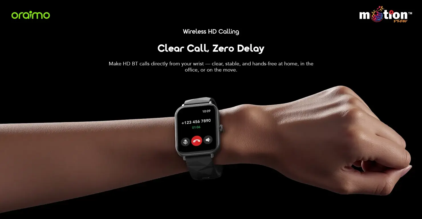 User demonstrating the clear, zero-delay wireless HD Bluetooth calling feature directly from the wrist on the oraimo Watch Nova 2 Lite OSW-814L