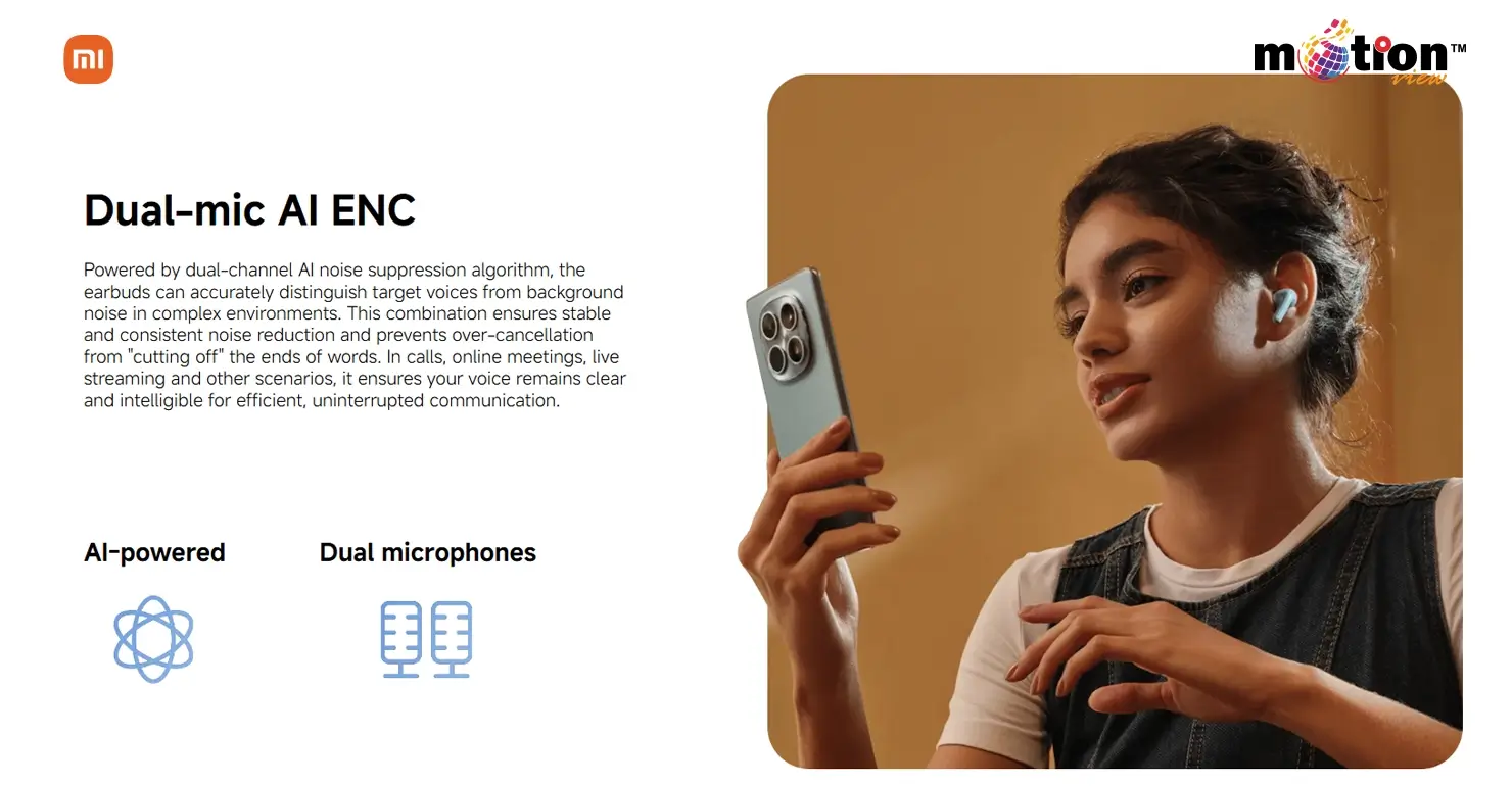 Dual-mic AI ENC on REDMI Buds 8 Lite for uninterrupted communication and background noise suppression.