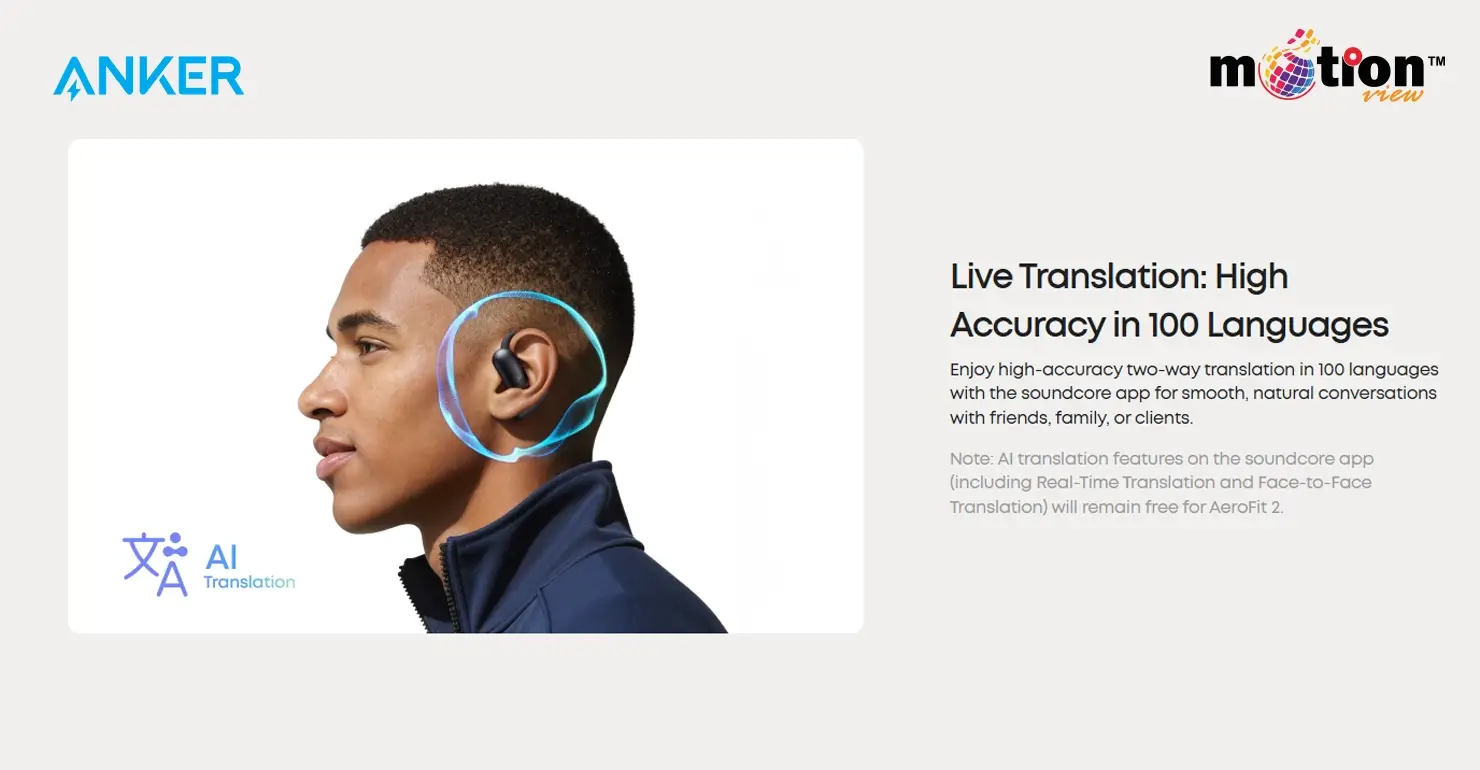 Soundcore AeroFit 2 featuring high-accuracy live AI translation in 100 languages via the soundcore app.