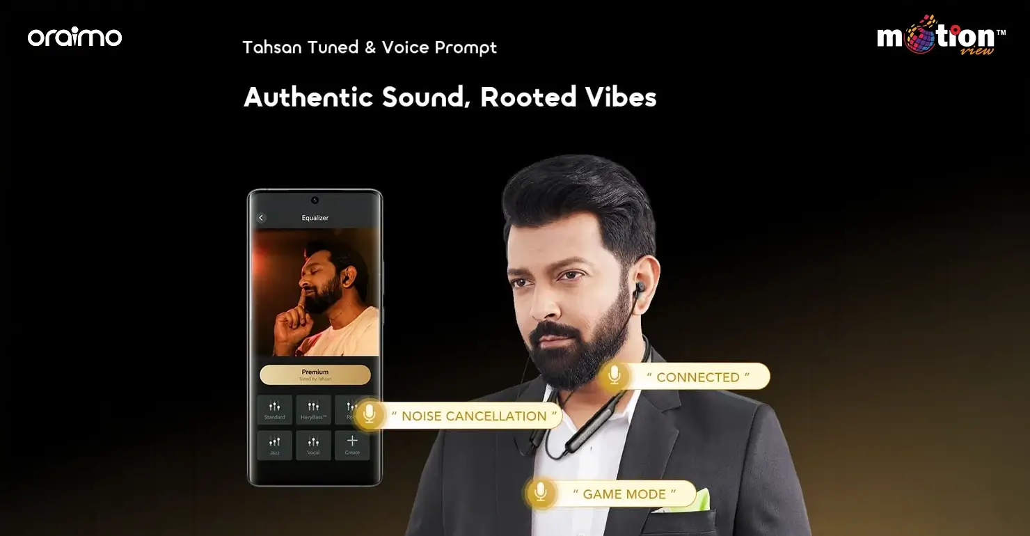 Tahsan highlighting the oraimo Necklace 5 app equalizer and custom voice prompts.