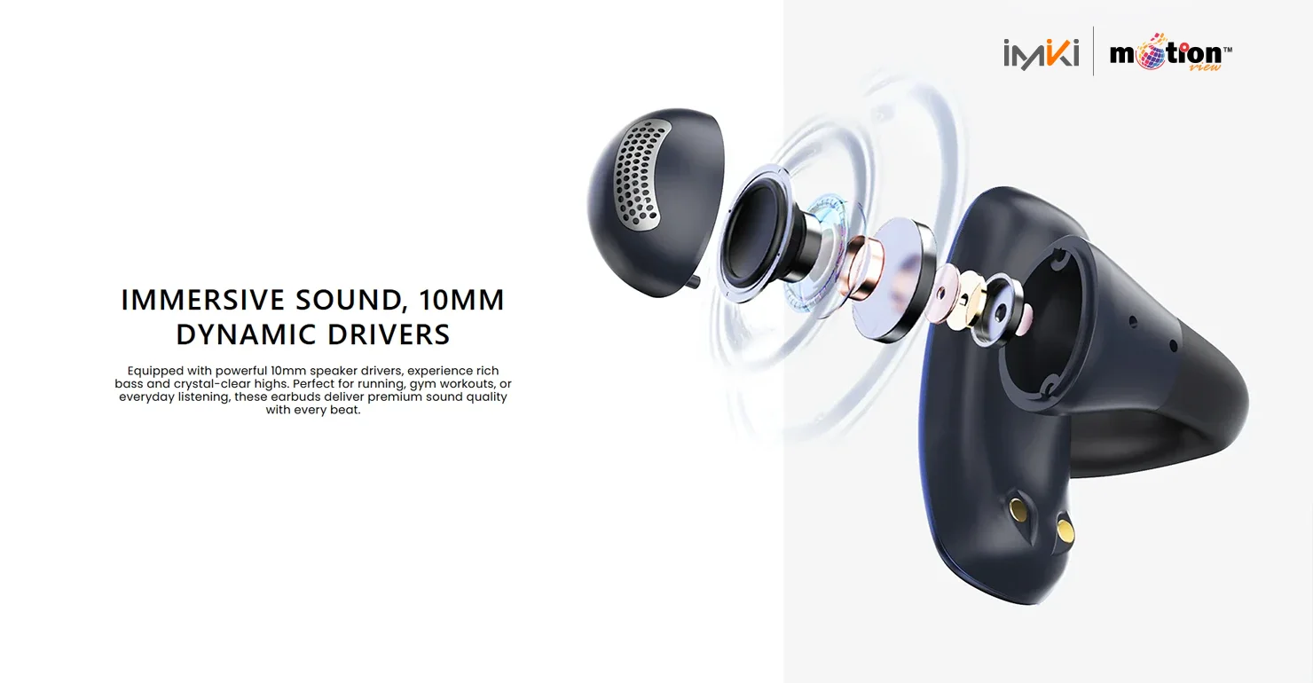 Immersive Sound, 10mm Dynamic Drivers